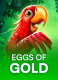 Eggs of Gold