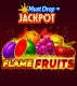 Must Drop JACKPOT Flame Fruits