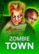 Zombie Town