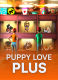 Puppy Love Plus