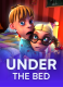 Under The Bed
