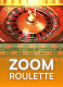 Zoom Roulette