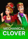 Mechanical Clover