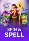 Spin and Spell