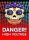 Danger! High Voltage