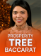 Prosperity Tree Baccarat