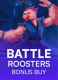 Battle Roosters Bonus Buy