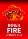 Inner Fire Bonus Buy