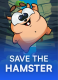 Save the Hamster