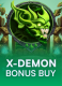 X-Demon Bonus Buy