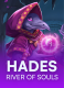 Hades River of Souls