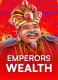 Emperors Wealth