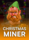 Christmas Miner