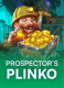 Prospector’s Plinko