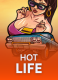 Hot Life