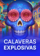 Calaveras Explosivas