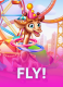 Fly!