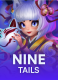 Nine Tails