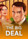 The Big Deal