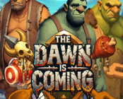 The Dawn is Coming!