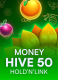 Money Hive 50: Hold ‘N’ Link