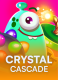 Crystal Cascade