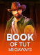 Book of Tut Megaways