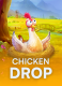 Chicken Drop