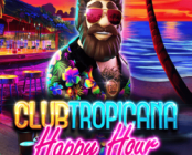Club Tropicana – Happy Hour