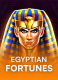 Egyptian Fortunes