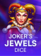 Joker's Jewels Dice