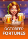 Octobeer Fortunes