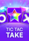 Tic Tac Take