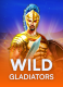 Wild Gladiators