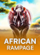African Rampage
