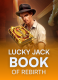 Lucky Jack – Book Of Rebirth