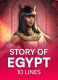 Story of Egypt – 10 Lines