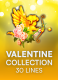 Valentine Collection 30 Lines