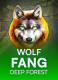Wolf Fang – Deep Forest