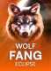 Wolf Fang – Eclipse