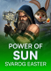 Power of Sun: Svarog Easter