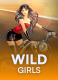 Wild Girls