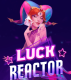 Luck Reactor