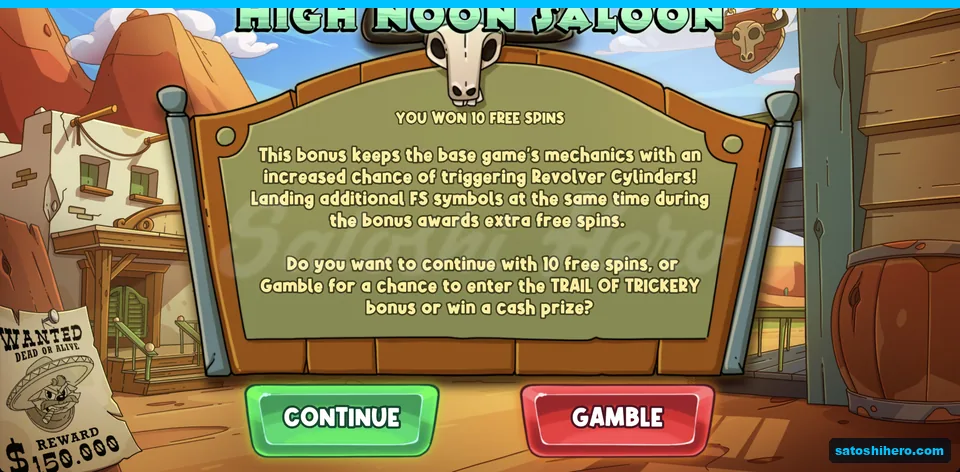 High Noon sign offers continue or gamble