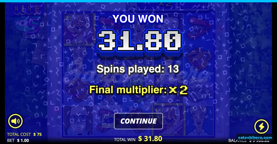 You Won $31.80 after thirteen spins